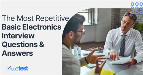 basic of electronics interview questions|The Most Repetitive Basic Electronics Interview Questions And .